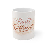 Built Different Coffee Mug — Motivational 11oz White Ceramic Mug