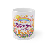 You Are Stronger Than You Think Mug — Inspirational Floral Rainbow Coffee Cup