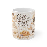 Coffee First Always Mug — Feminine Cozy Coffee & Breakfast Ceramic Cup