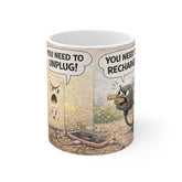 11oz Mug — Funny 'You Need to Unplug / You Need to Recharge' Cartoon Coffee Cup