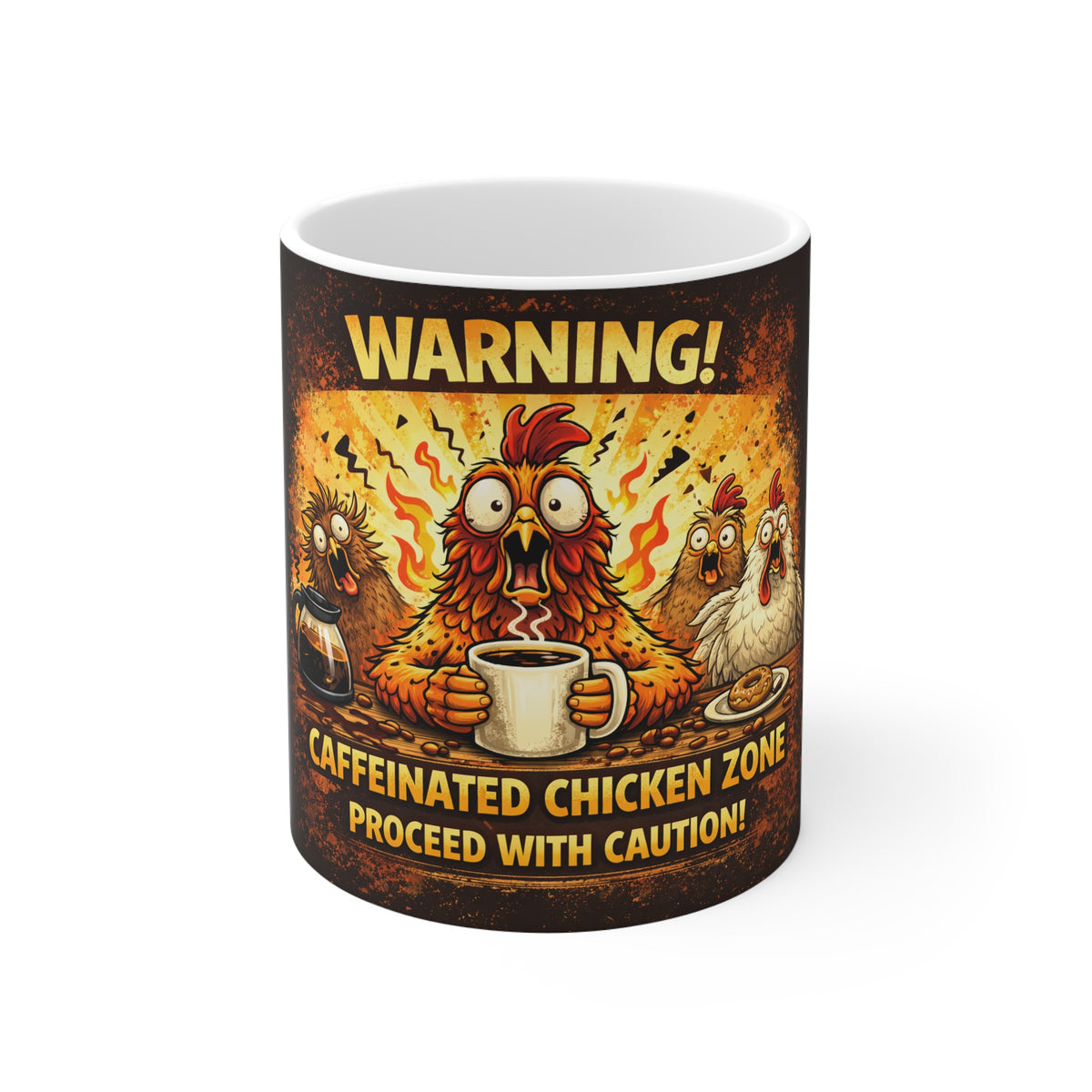 Warning! Caffeinated Chicken Zone Mug — Funny Coffee Mug for Chicken Lovers