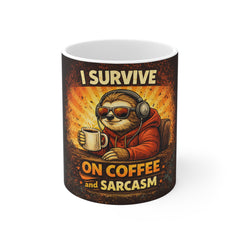 I Survive On Coffee and Sarcasm Mug — Funny Sloth Coffee Cup