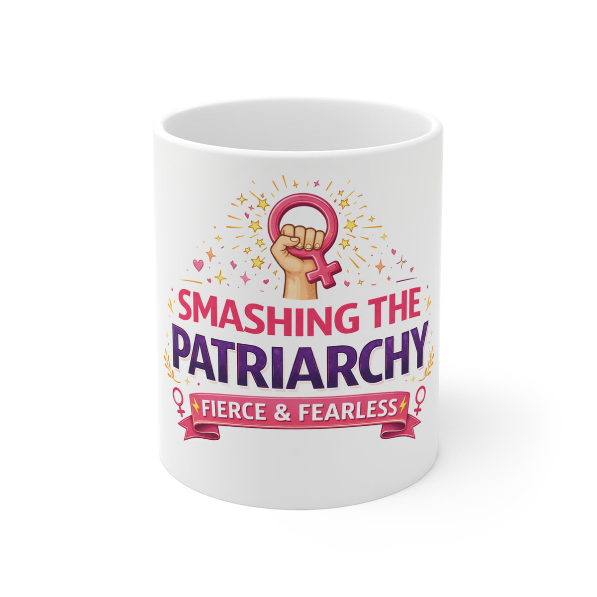 Smashing the Patriarchy Mug — Fierce & Fearless Feminist Coffee Cup