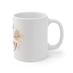Soft Is Strong Mug — Inspirational Floral Coffee Cup for Women, Encouragement Gift