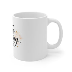She Is Becoming Mug — Inspirational Coffee Cup for Women, Encouragement Gift