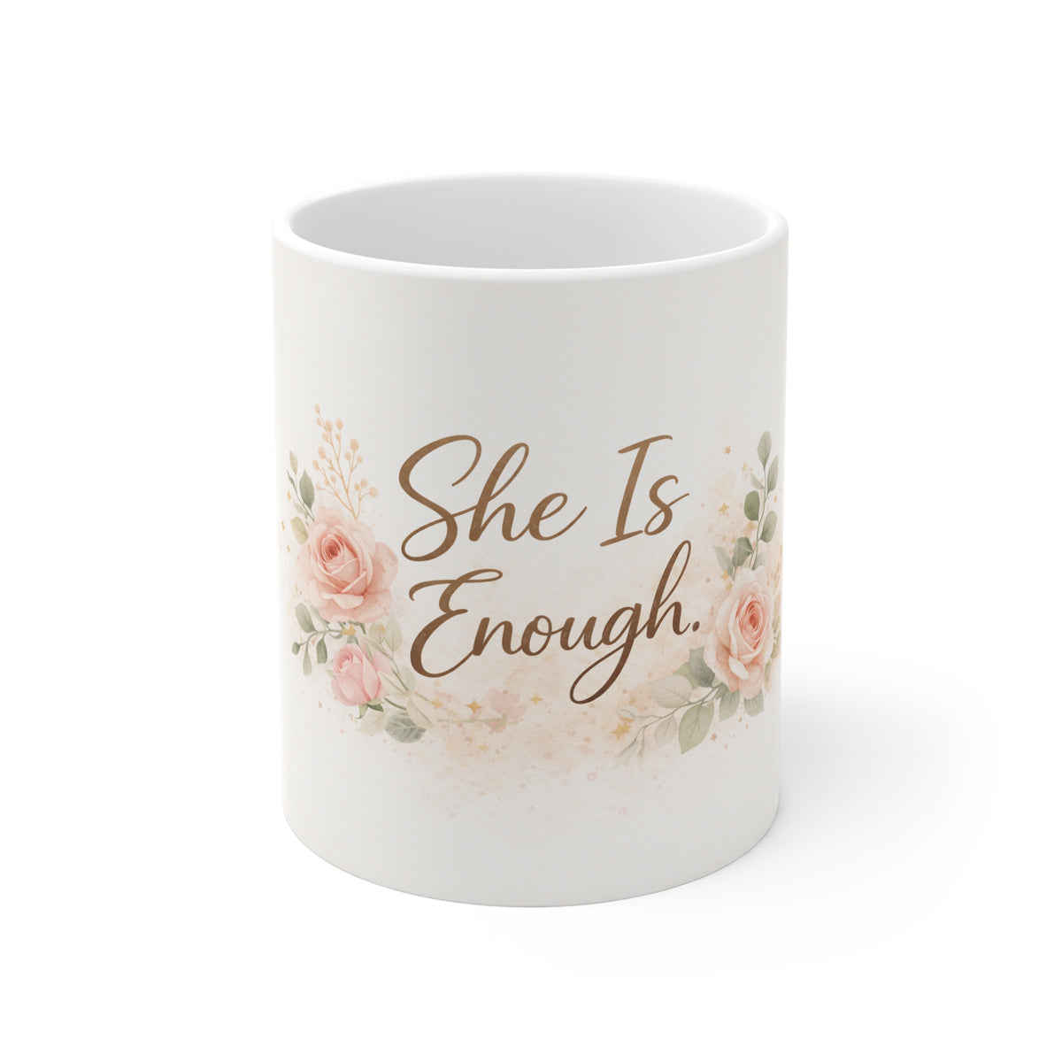 She Is Enough Floral Mug — Inspirational 11oz Coffee Cup for Women