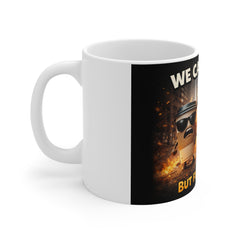 We Can Do This! But First, Coffee! Mug — Funny Motivational Coffee Cup